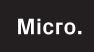 MICRO